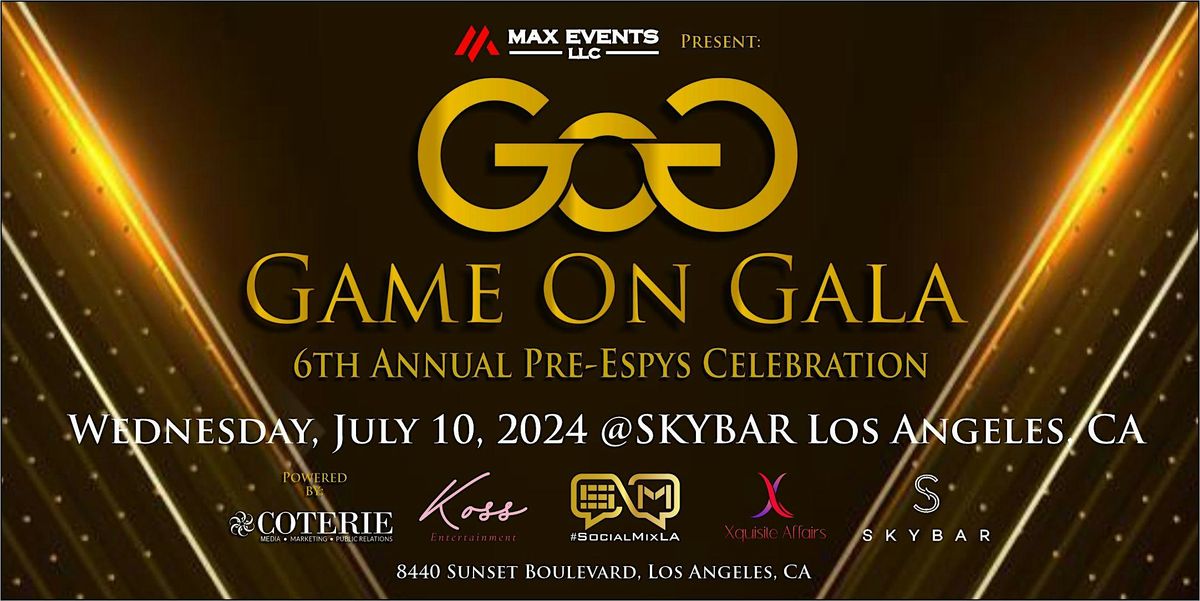 Pre ESPYS Party | 6th Annual Game On Gala at Skybar Los Angeles