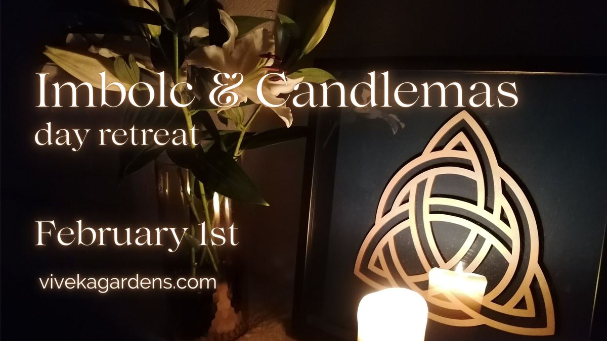 Imbolc & Candlemas Day Retreat