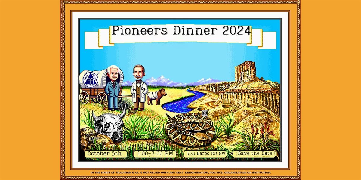 Pioneers Dinner 2024