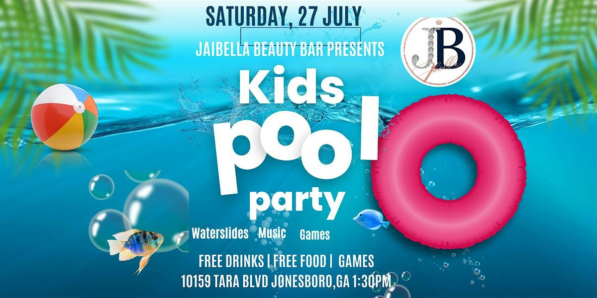 KIDS POOL PARTY