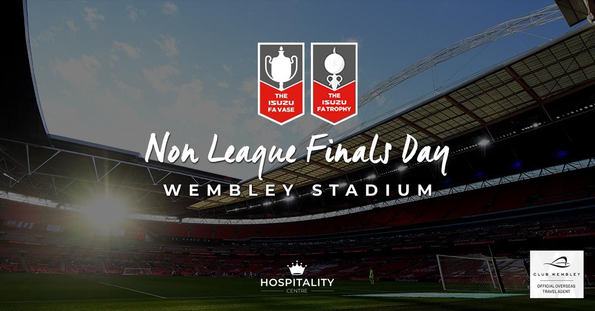 Non League Finals Day | Wembley Stadium 2024