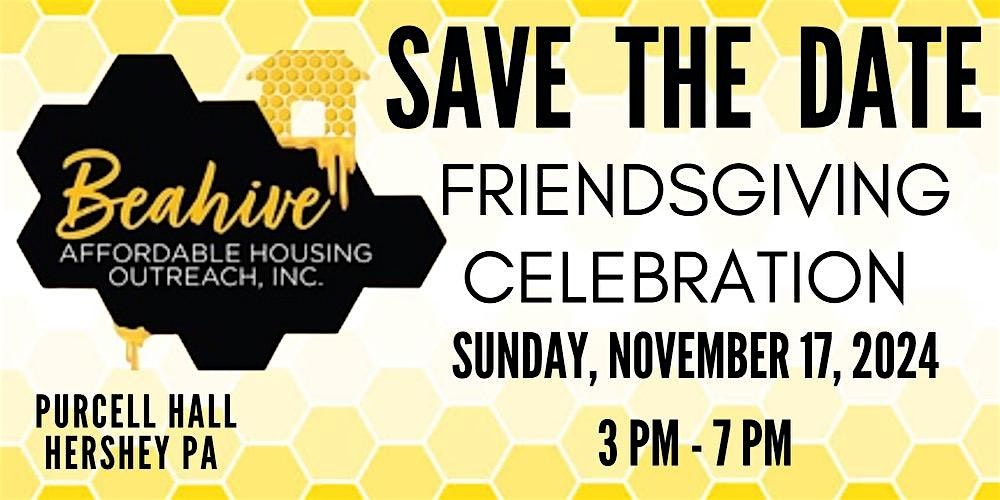 Beahive Friendsgiving Fundraiser