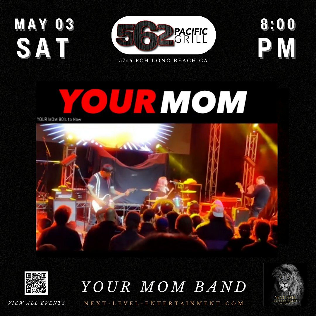 Your Mom Band