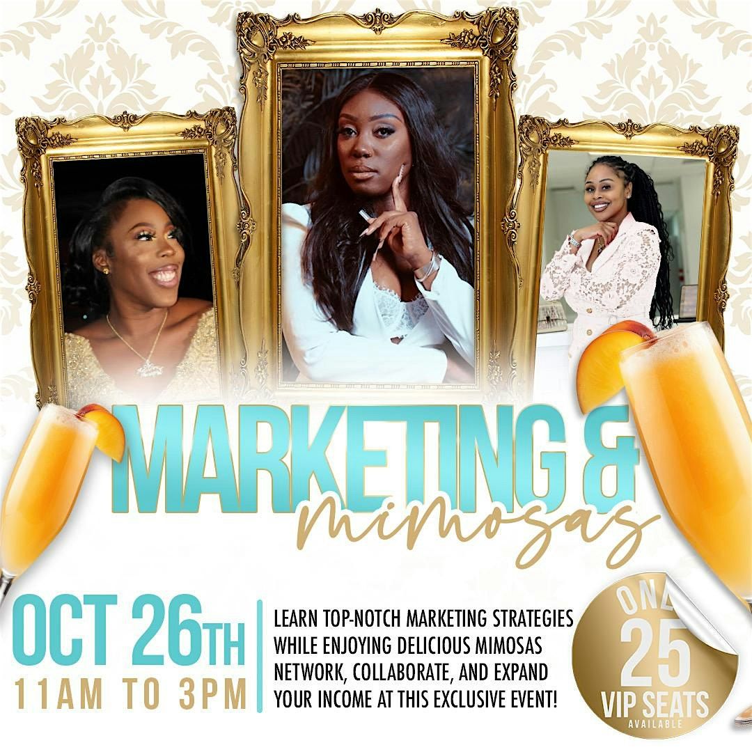 Marketing & Mimosas Event Tickets