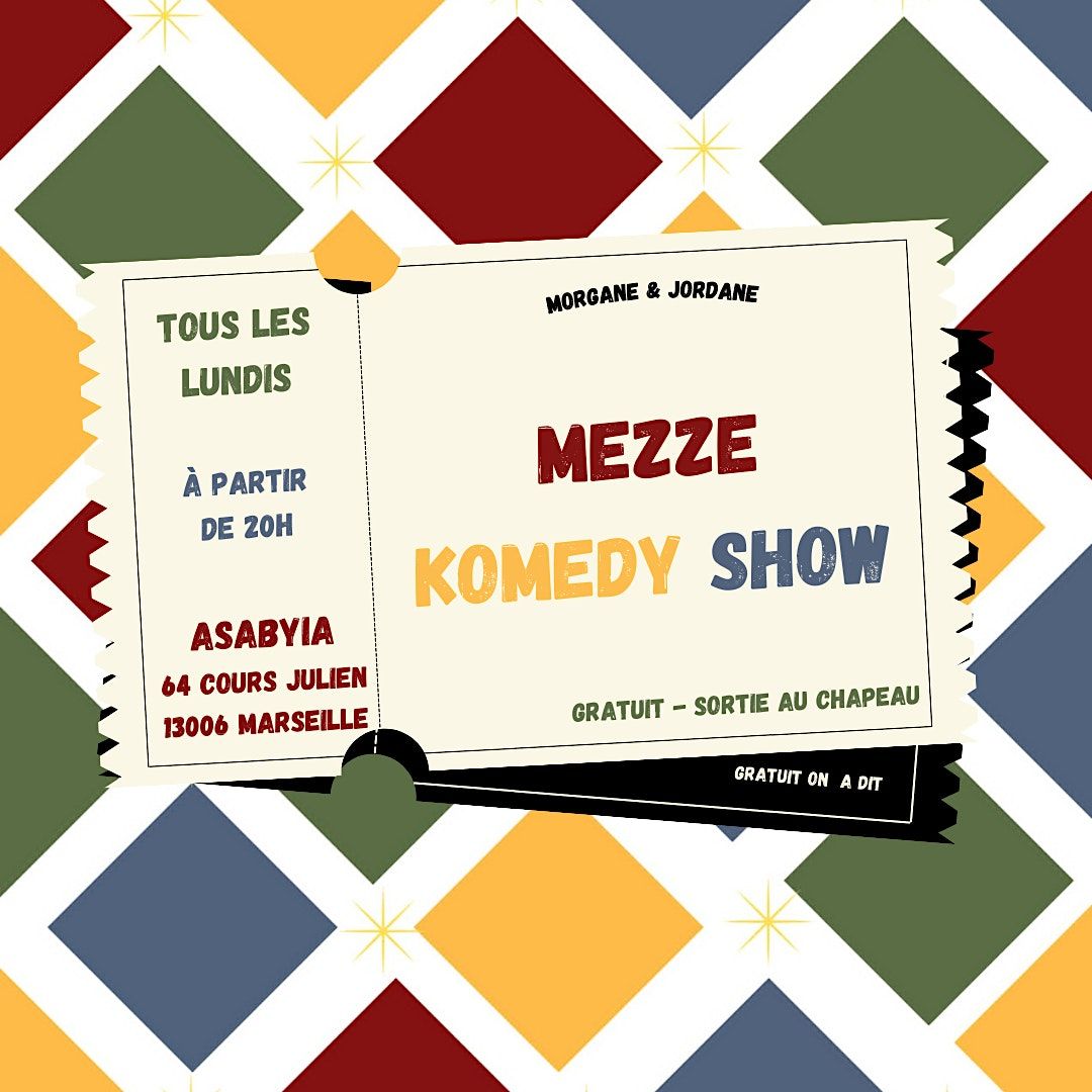 Les un an du Mezze Komedy Show