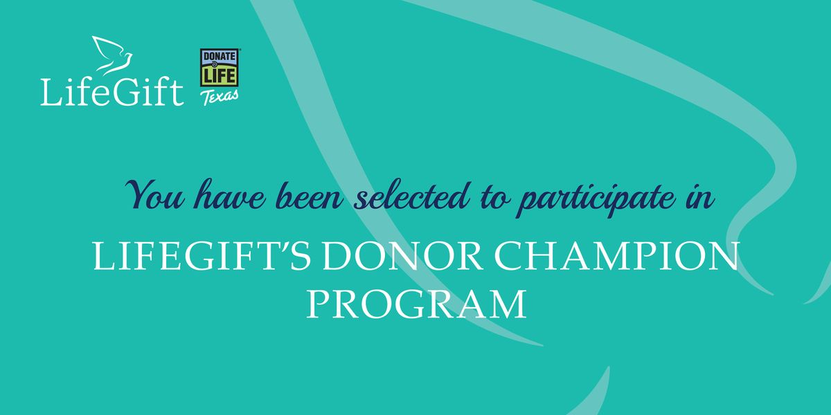 LifeGift Donor Champion Program