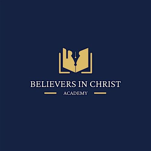 Believers in Christ Academy Conference - Empower, Equip and Encourage