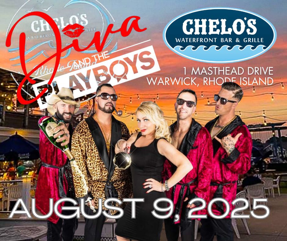 Diva and the Playboys @ Chelo's Waterfront, RI 8.9.25!