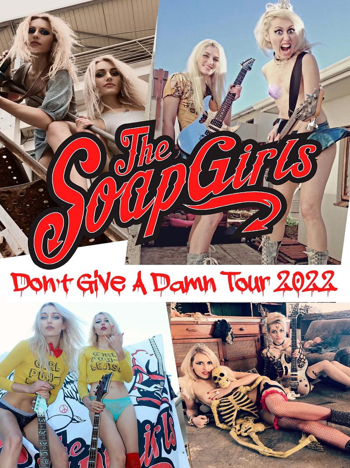 The Soap Girls - Don't Give A Damn Tour 2022