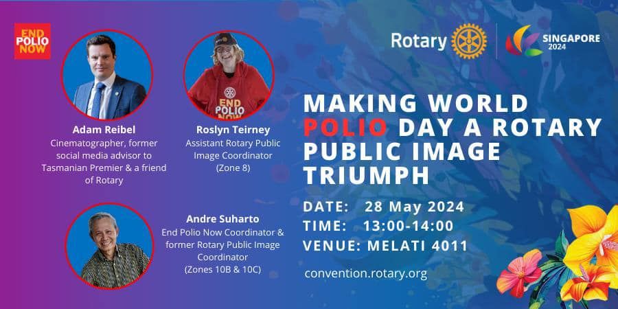 Making World Polio Day a Public Image Triumph - Breakout at Rotary International Convention 2024