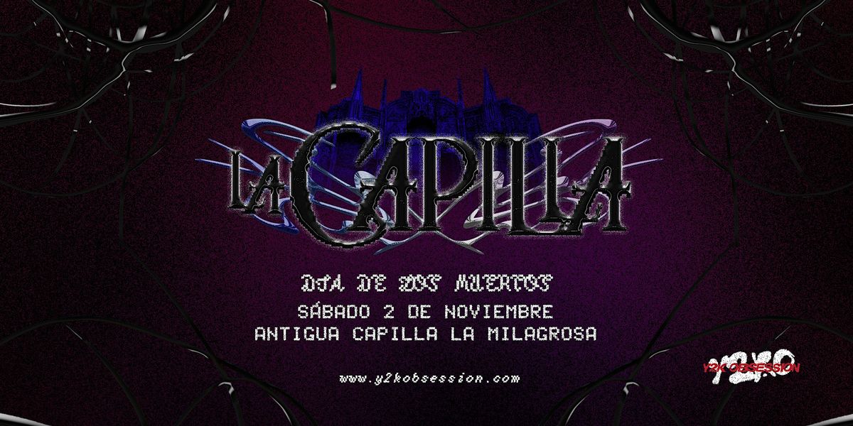 ASSIDO: LA CAPILLA III