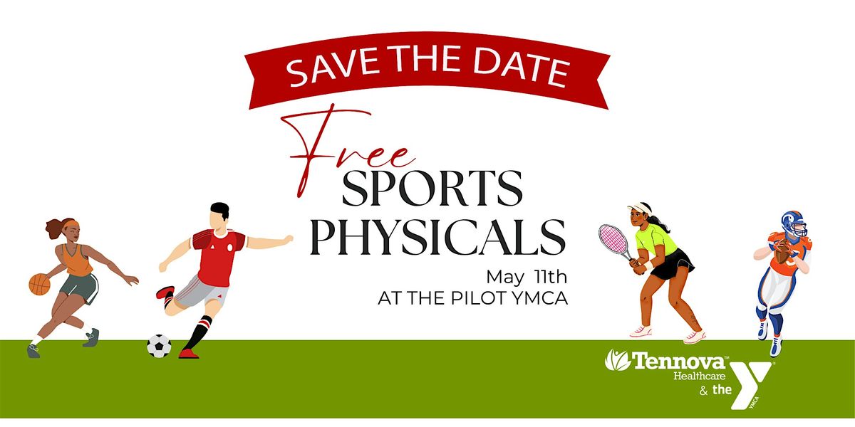Free Sports Physicals by Tennova Healthcare