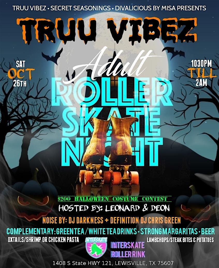 TRUU VIBEZ ADULT SKATE NIGHT