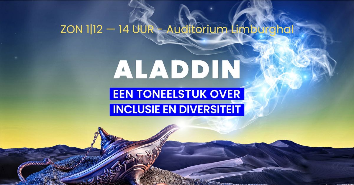 Aladdin, een toneelstuk over inclusiviteit en diversiteit