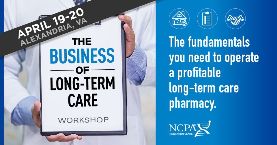 The Business of Long-Term Care Workshop