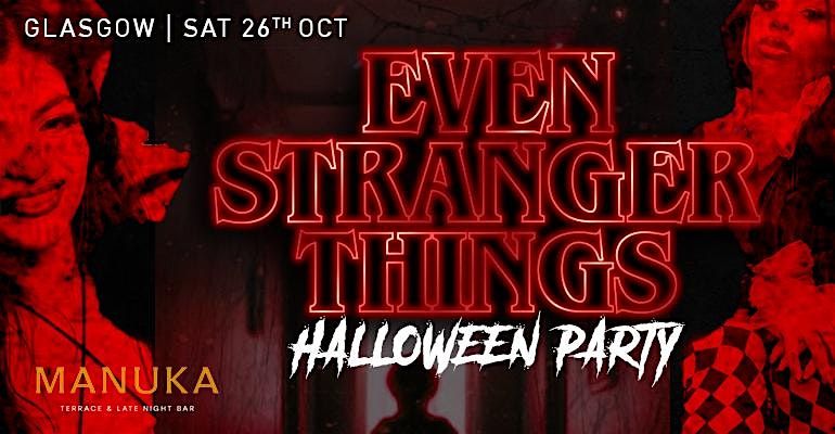 Even Stranger things: Halloween Upside Down Party