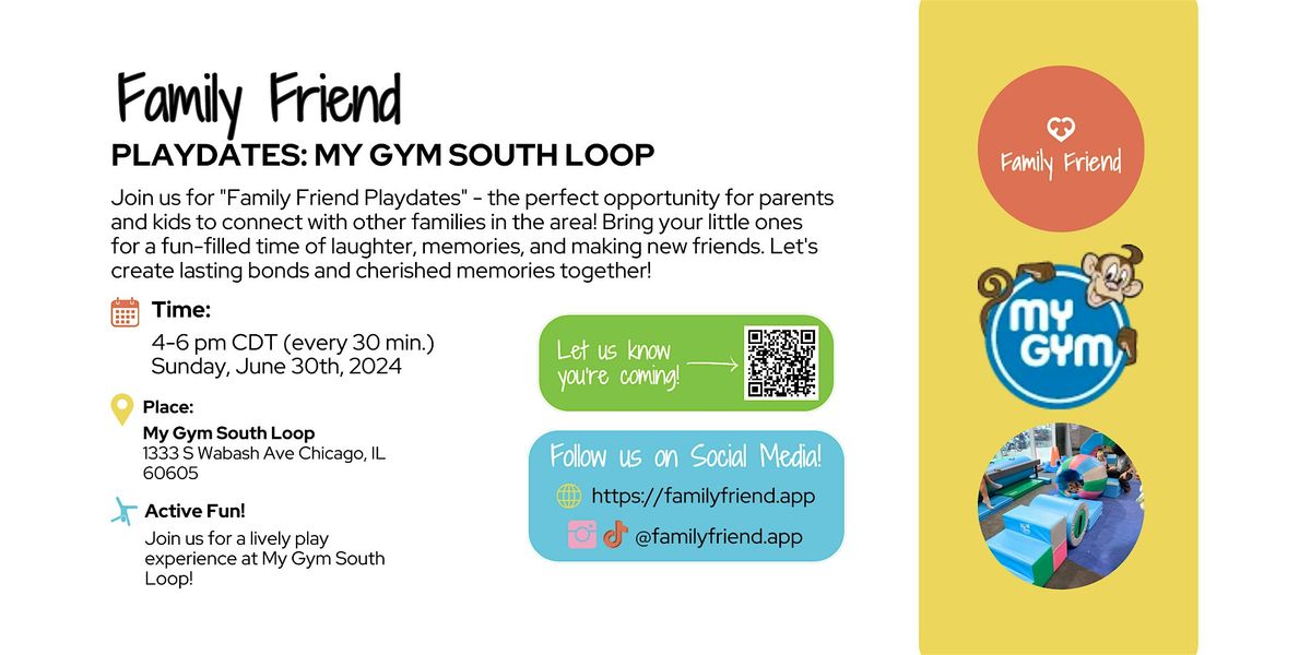 Family Friend Playdates: My Gym in South Loop