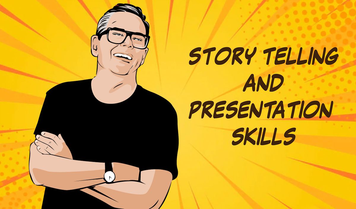 Story Telling and Presentation Skills