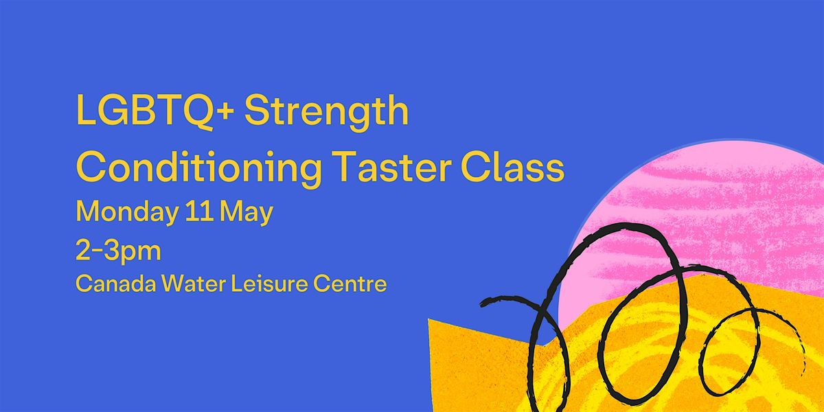 LGBTQ+ Strength Conditioning Taster Class