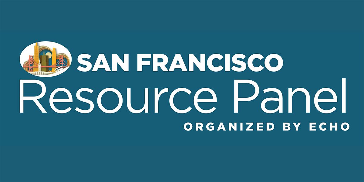 San Francisco Resource Panel - May 2024