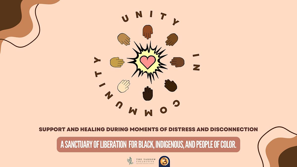 Unity in Community: Support & Healing for BIPOC