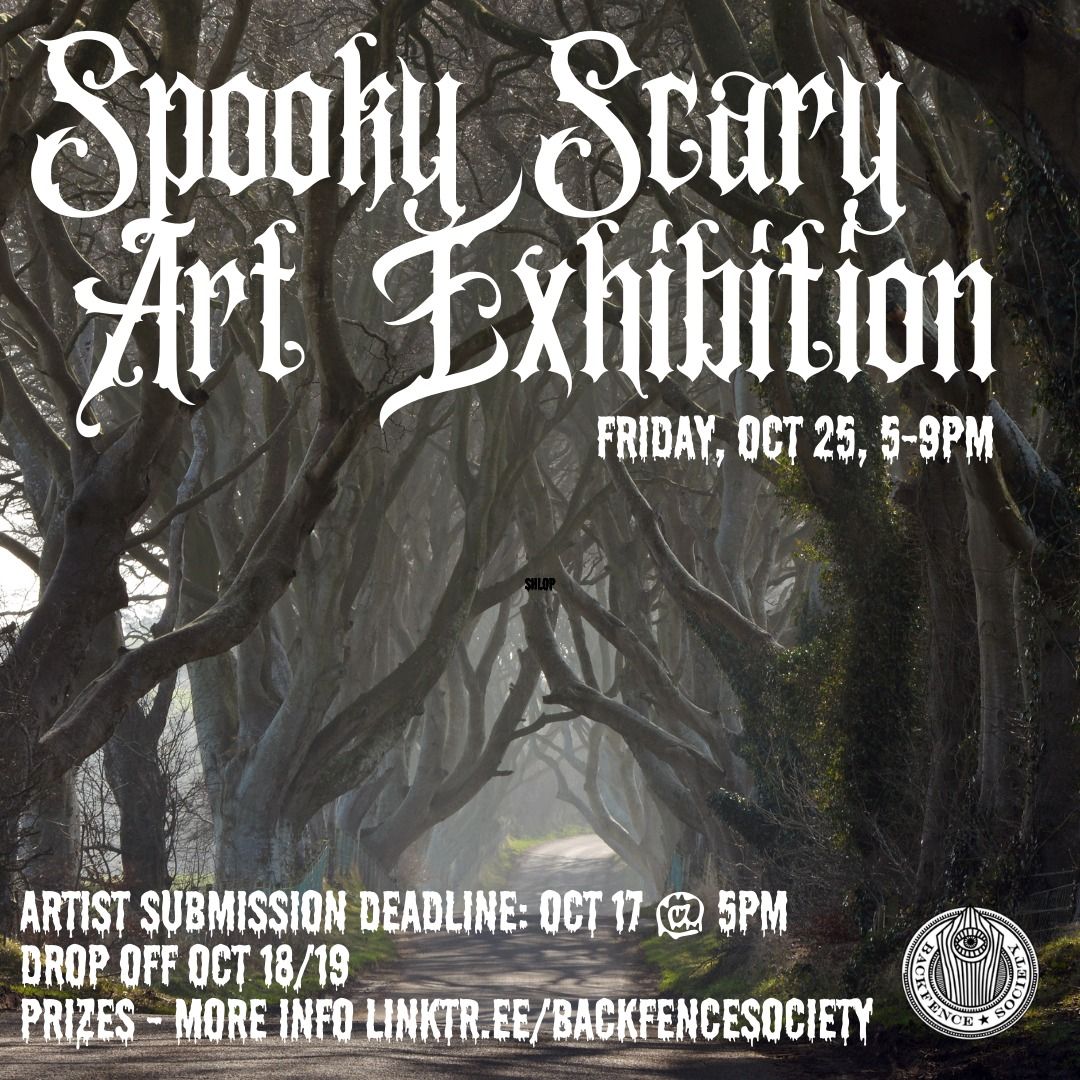 Spooky Scary Art Exhibition