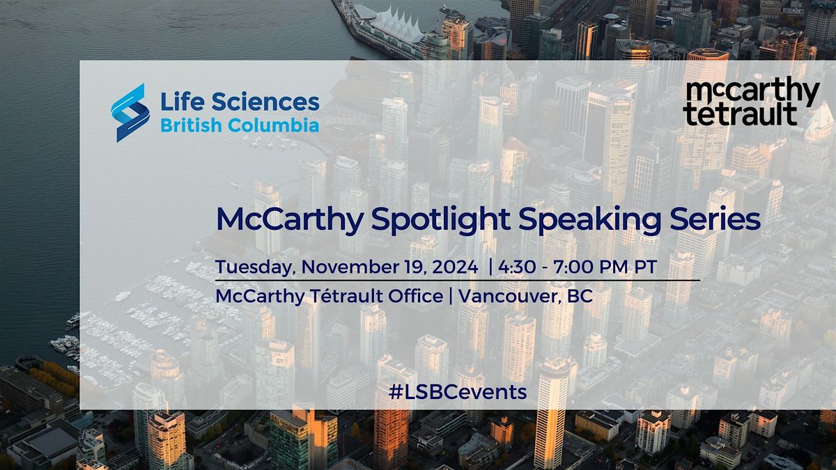 McCarthy Spotlight Speaking Series