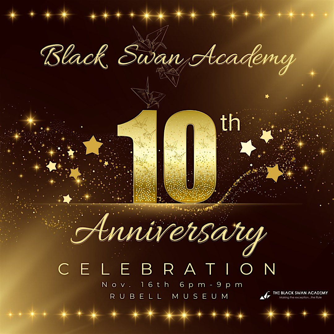 Black Swan Academy 10th Anniversary Celebration