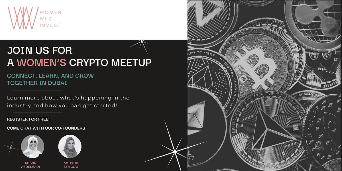 Women Who Invest - Crypto Meetup