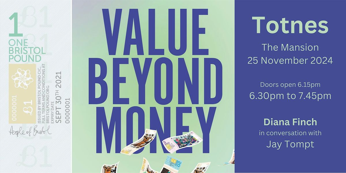 Value Beyond Money - Totnes