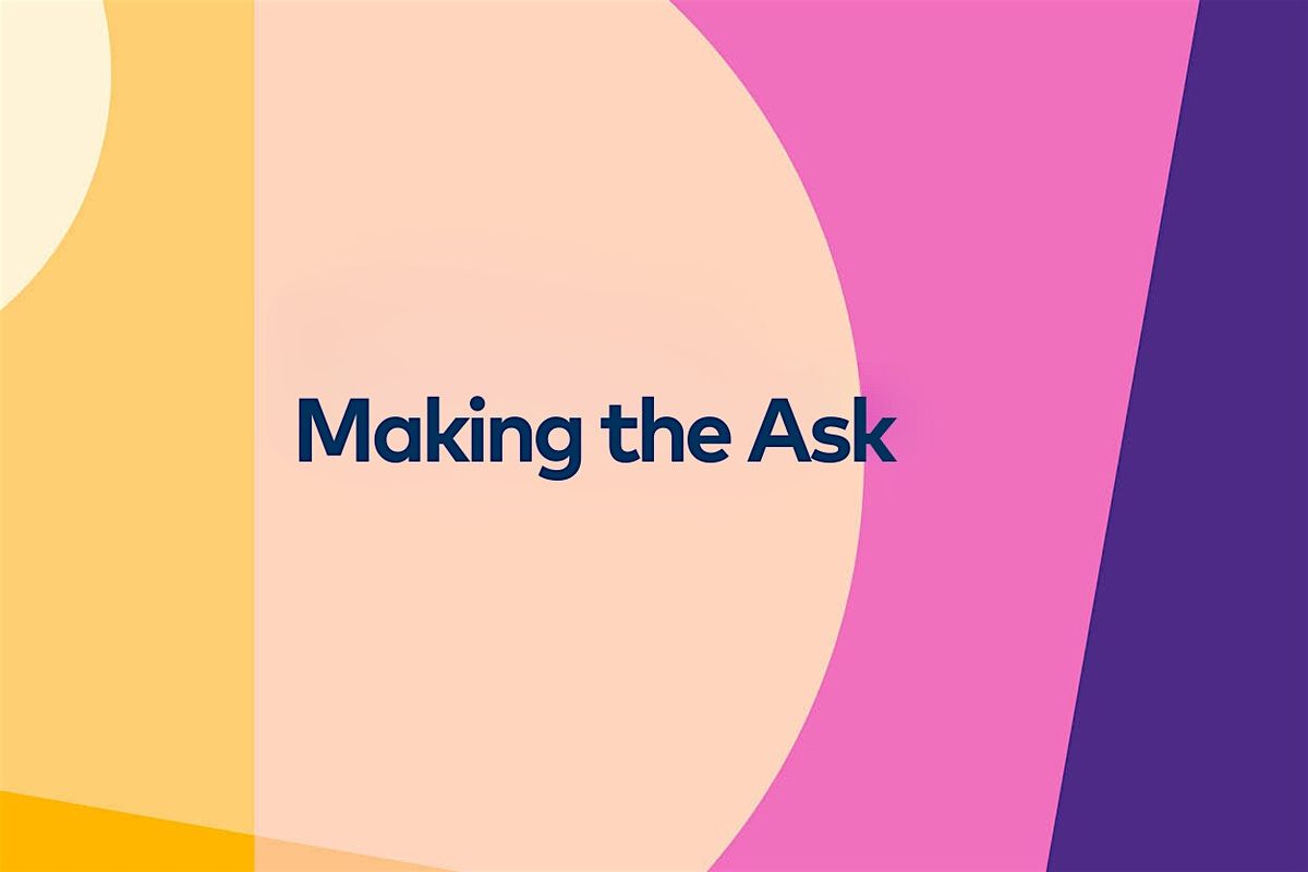 Making the Ask Masterclass