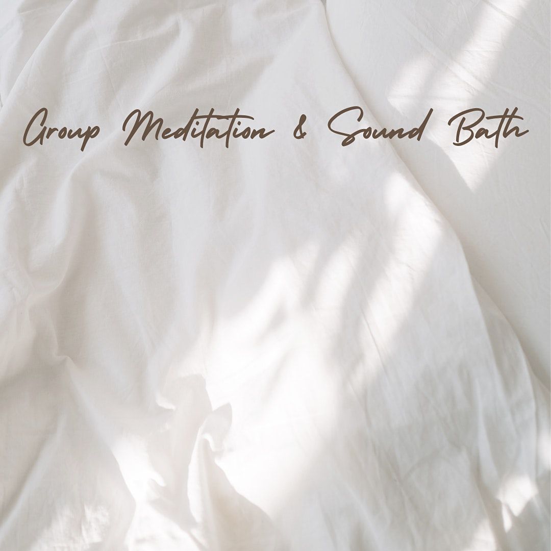 Divinely Guided Group Meditation and Sound Bath - fortnightly  on Thursdays