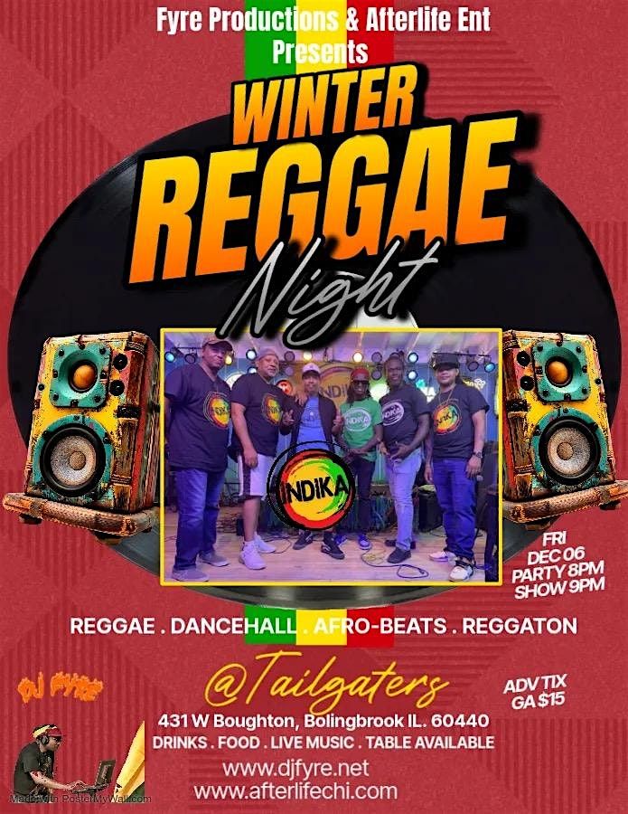 Winter Reggae Night w\/ Indika Reggae Band, DJ Fyre!