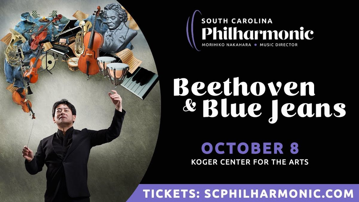 South Carolina Philharmonic - Beethoven and Blue Jeans at Koger Center for the Arts