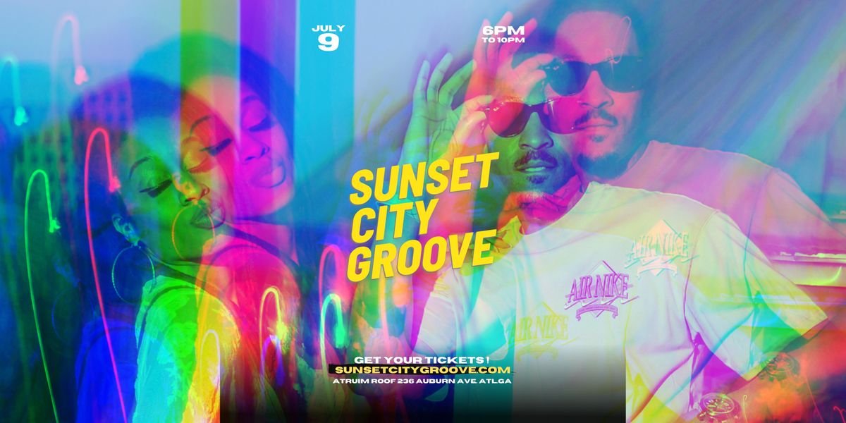 Sunset City Groove with Salah Ananse & Sean Falyon (July 9, 2022)