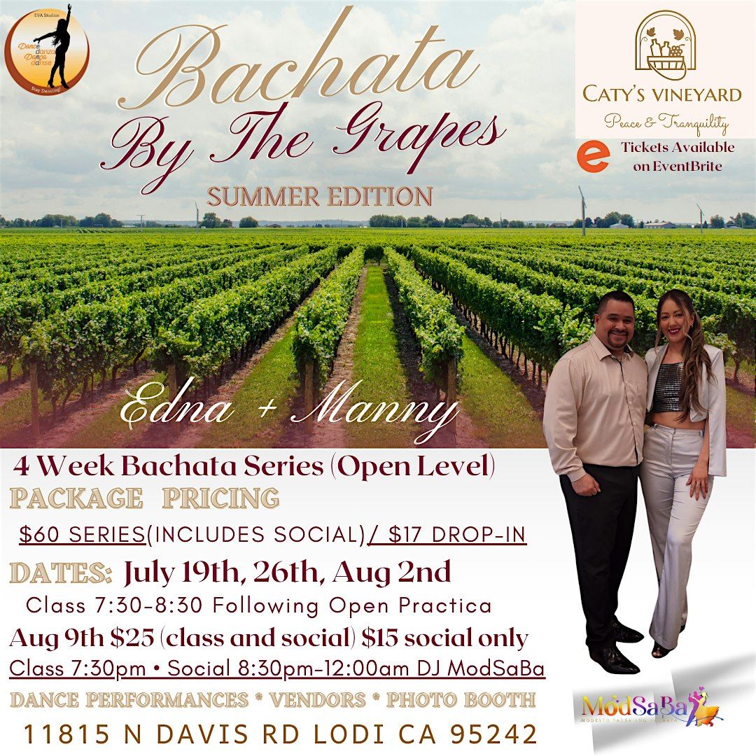 Bachata by the grapes