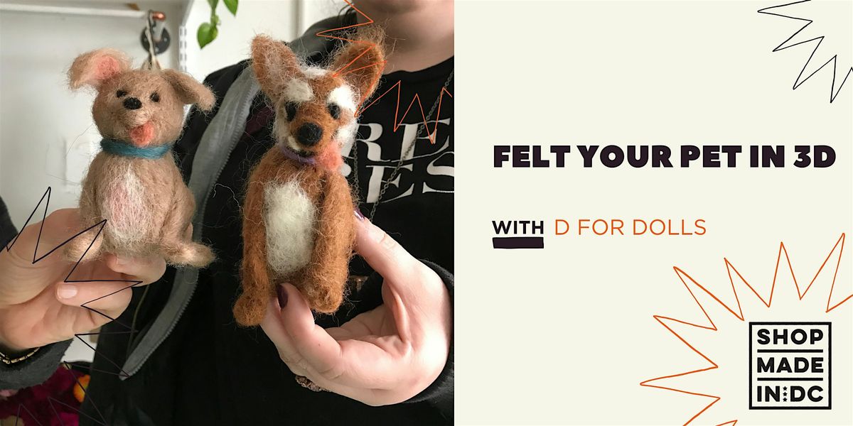 Felt Your Pet in 3D