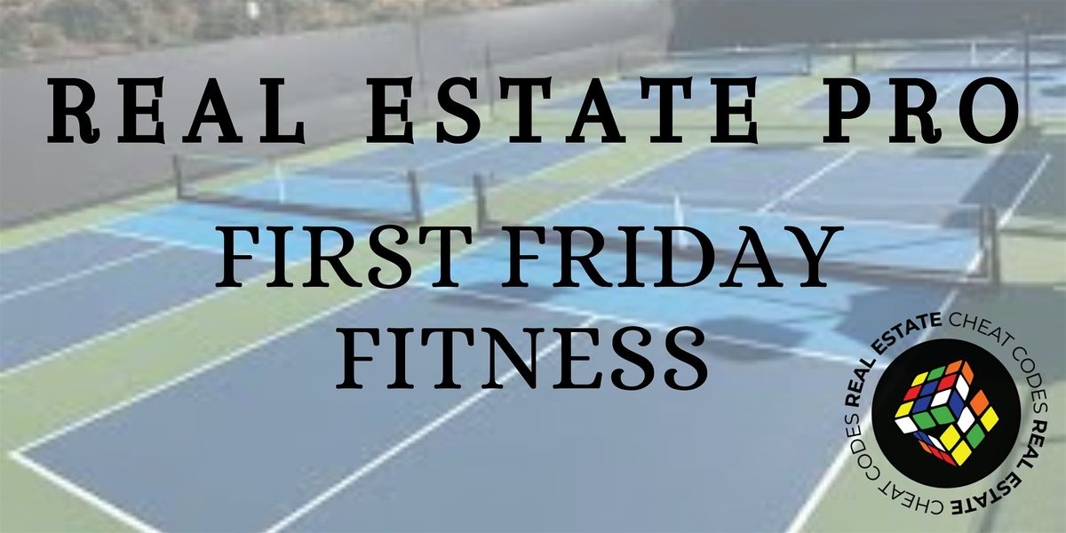 First Friday Fitness: Pickleball