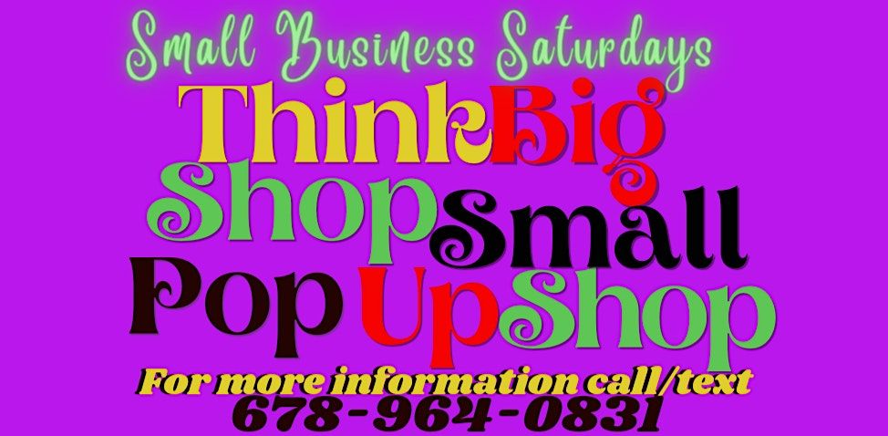 THINK BIG SHOP SMALL POP UP SHOP