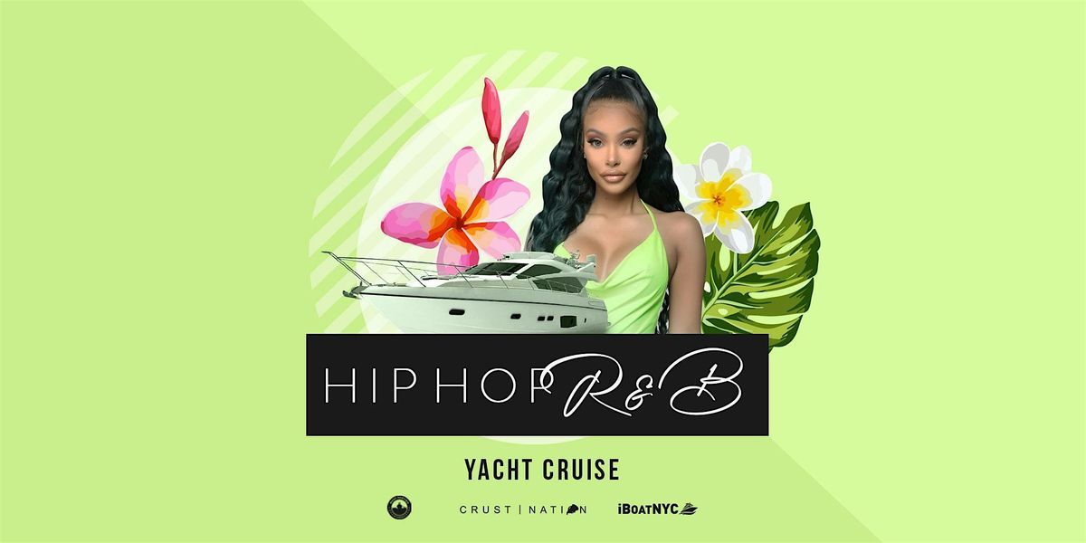 NYC #1 HIP HOP & AFROBEATS Boat Party Yacht Cruise