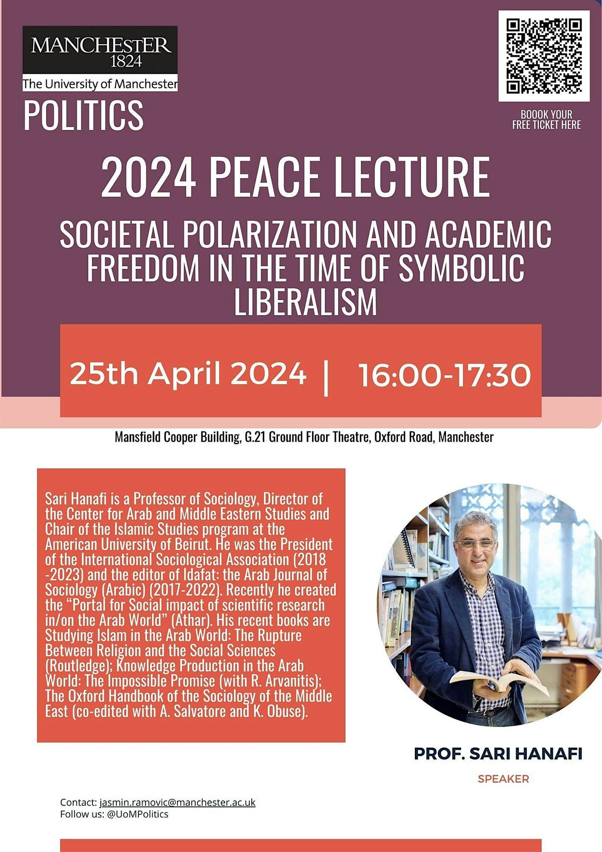 Politics, University of Manchester - Annual International Peace Lecture