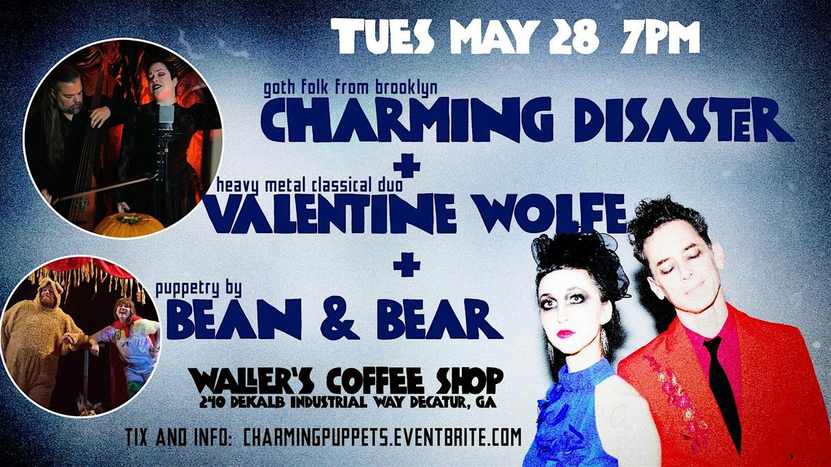 Charming Disaster | Valentine Wolfe | Bean&Bear: Music + Puppets  in ATL!