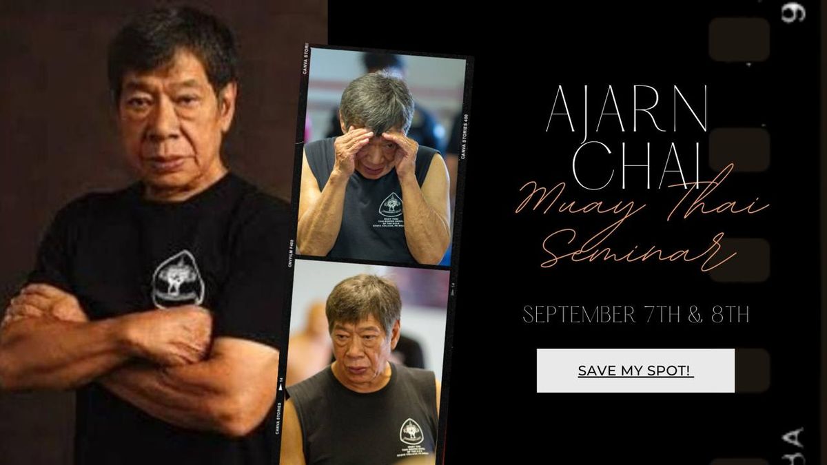 Ajarn Chai Sirisute Muay Thai Seminar