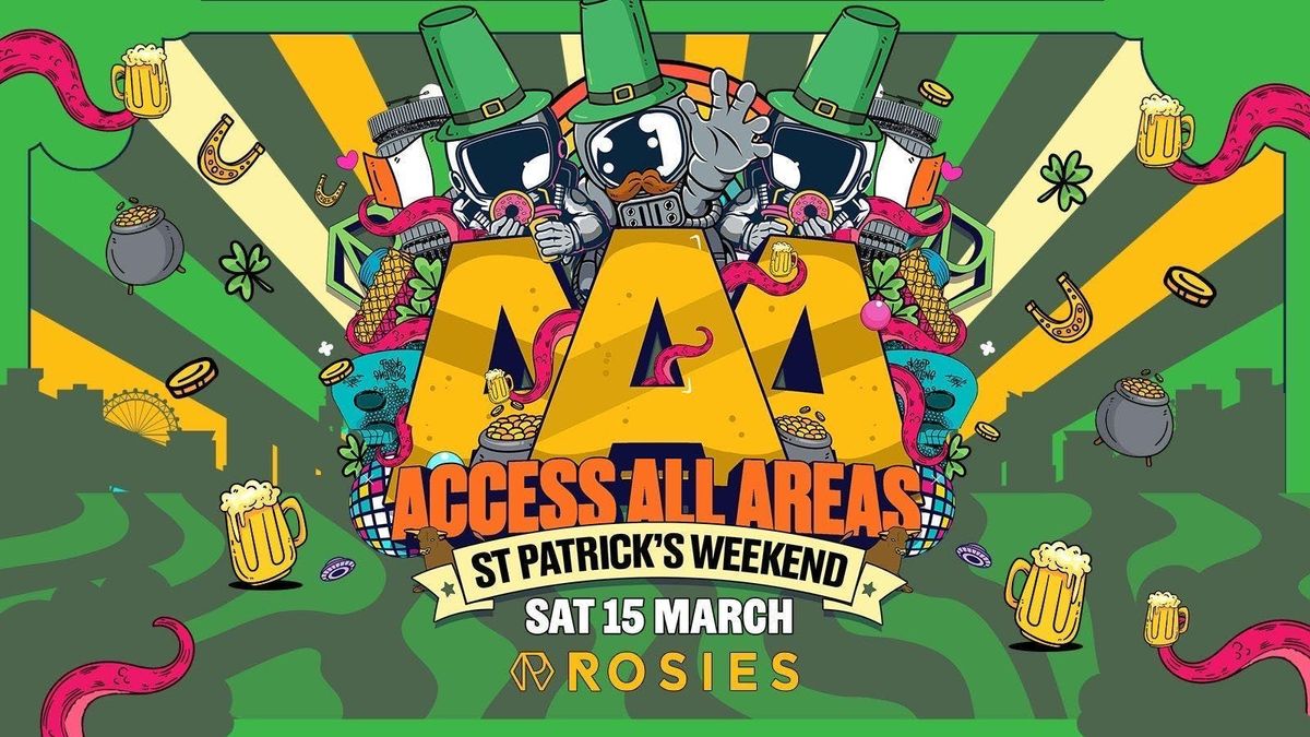 \u2618\ufe0fROSIES ST.PATRICKS  [ALL DRINKS \u00a32 + FREE ENTRY TICKETS B4 12]  