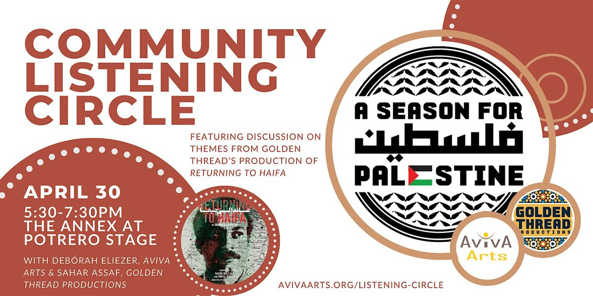 Community Listening Circle, ft. Golden Thread's Season for Palestine