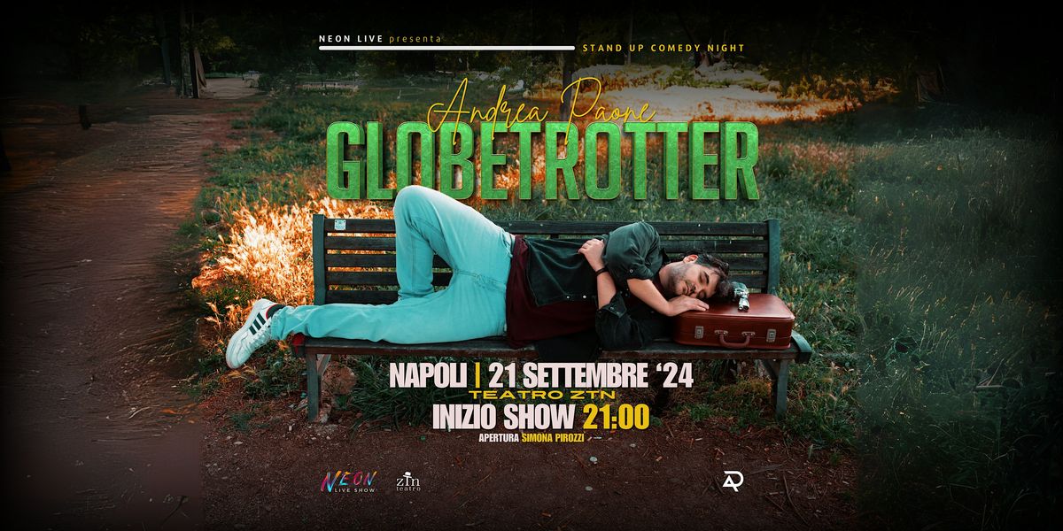 Globetrotter di Andrea Paone | Stand Up Comedy Night