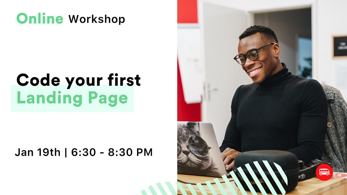 Online Workshop: Code Your First Landing Page