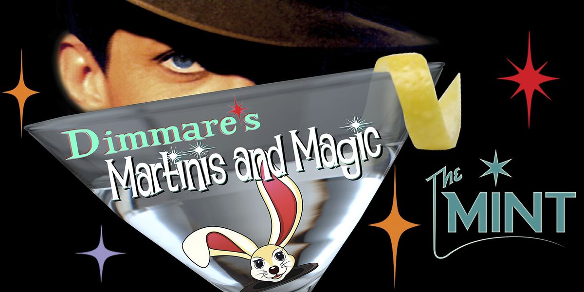 Dimmare's Martinis and MAGIC \u00ae..."with a twist of Comedy and a Hula Girl !"