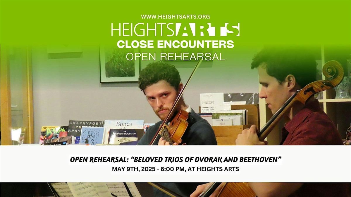 Open Rehearsal: Beloved Trios of Dvorak and Beethoven