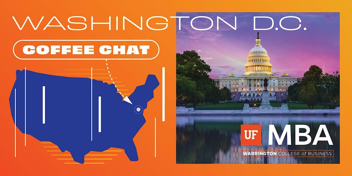 UF MBA Coffee Chat - Washington, D.C.